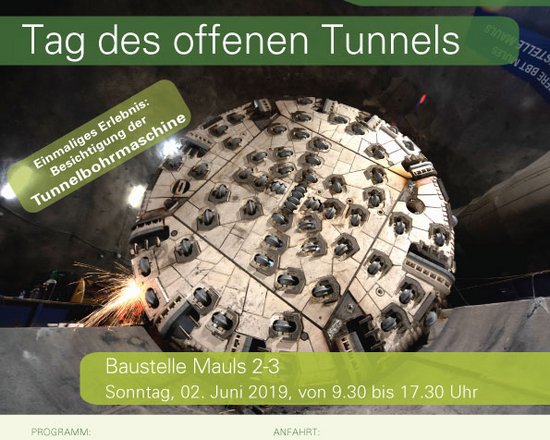 Tag des offenen Tunnels auf der Baustelle Mauls, 02.06.2019