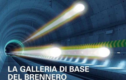 La Galleria di base del Brennero - un nuovo collegamento attraverso le Alpi